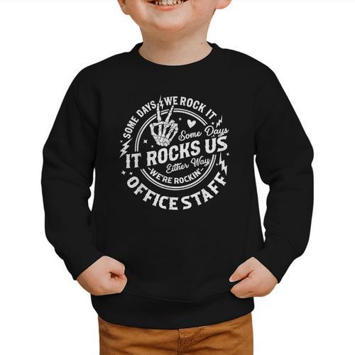 Some Days We Rock It Office Staff Back To School Graphic Toddler Sweatshirt - Savourry