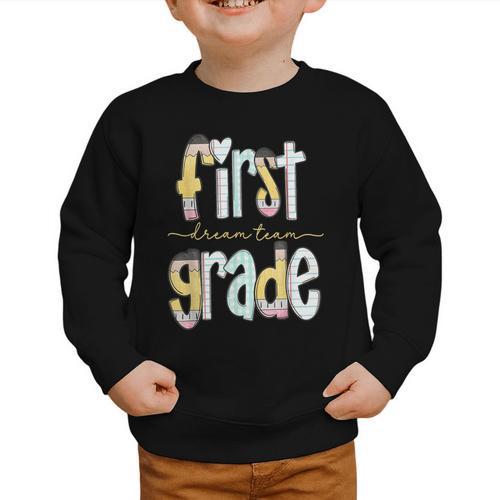 First Grade Dream Team Pencil Back To School Boys Girls Graphic Toddler Sweatshirt - Savourry