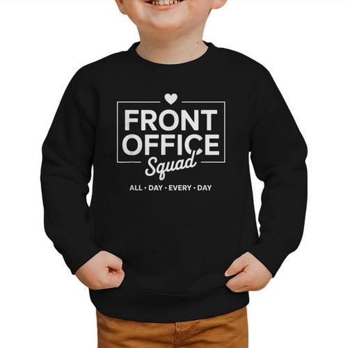 Front Office Squad Back To School Staff Appreciation Graphic Toddler Sweatshirt - Savourry