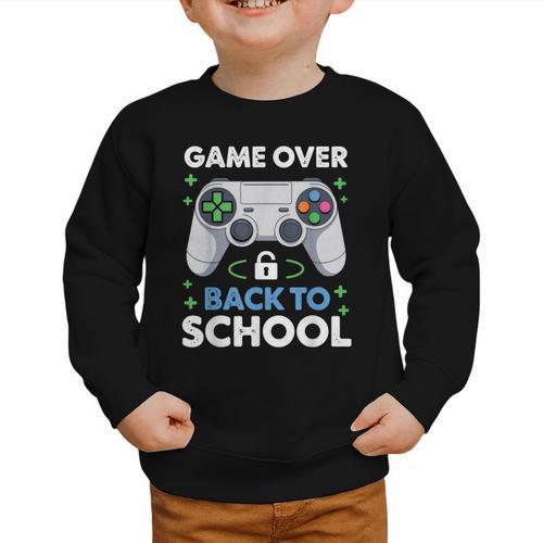 Game Over Back To School Kids First Day School Graphic Toddler Sweatshirt - Savourry