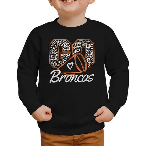 Go Cheer Broncos School Spirit Fan Team Back To School Graphic Toddler Sweatshirt - Savourry