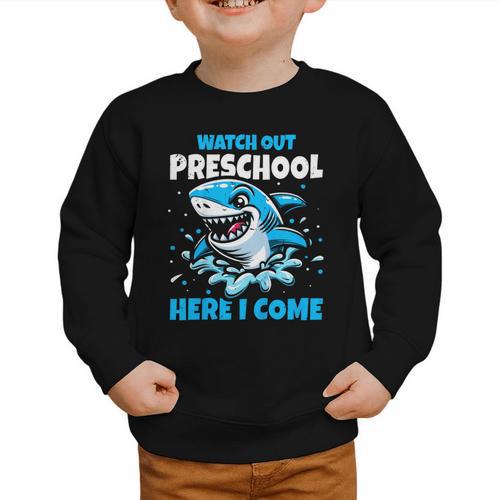 Kids Back To School Watch Out Preschool Here I Come Shark Boys Graphic Toddler Sweatshirt - Savourry