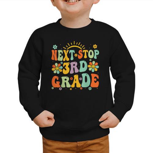 Next Stop 3rd Grade Graduation To Third Grade Back To School Graphic Toddler Sweatshirt - Savourry