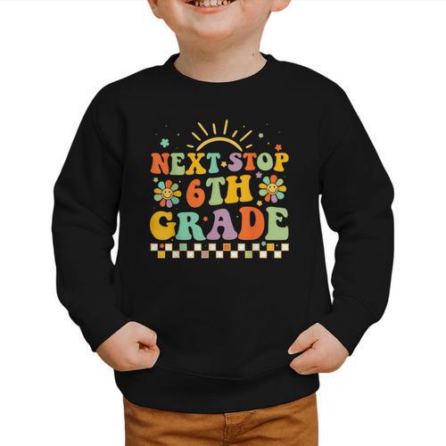 Next Stop 6th Grade Groovy Retro Sixth Grade Back To School Graphic Toddler Sweatshirt - Savourry