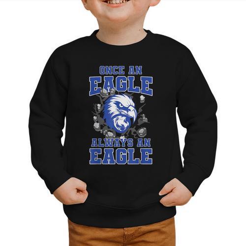 Once An Eagle Always An Eagle Back To School Spirit B Graphic Toddler Sweatshirt - Savourry