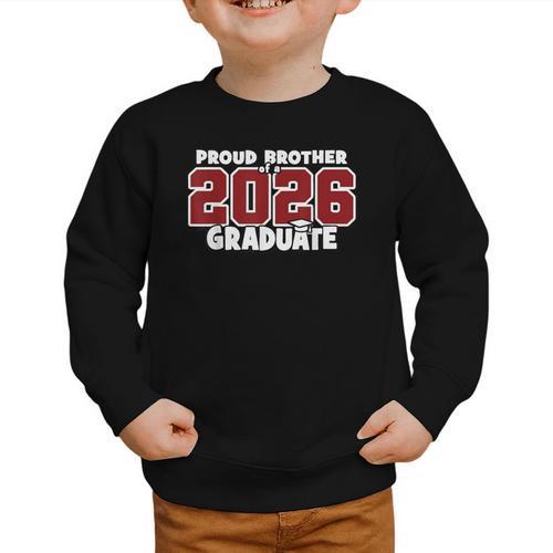 Proud Brother Of 2026 Graduate Matching Back To School M Graphic Toddler Sweatshirt - Savourry
