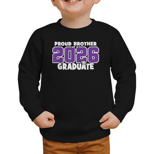 Proud Brother Of 2026 Graduate Matching Back To School P Graphic Toddler Sweatshirt - Savourry
