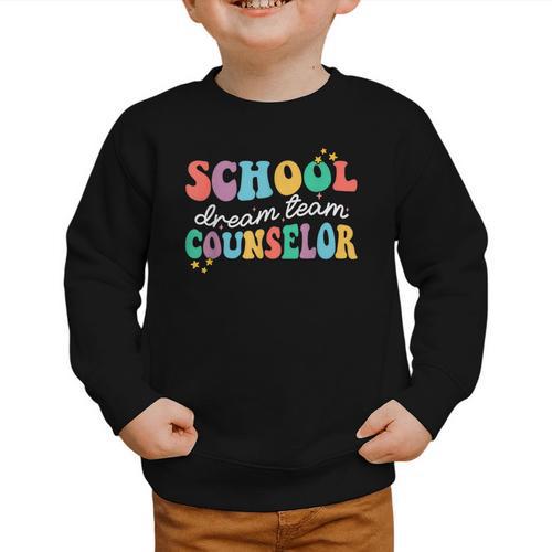 School Counselor Dream Squad Team Back To School Counseling Graphic Toddler Sweatshirt - Savourry