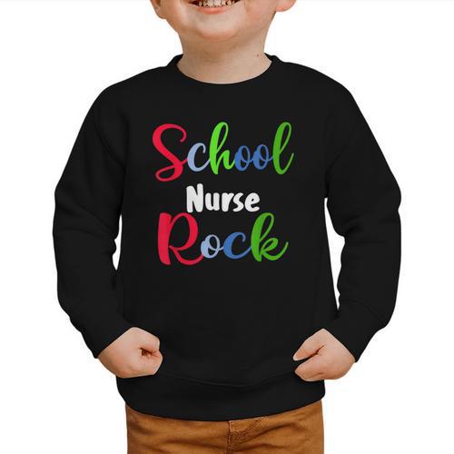 School Nurse Rock Back To School -Funny Nurses School Graphic Toddler Sweatshirt - Savourry