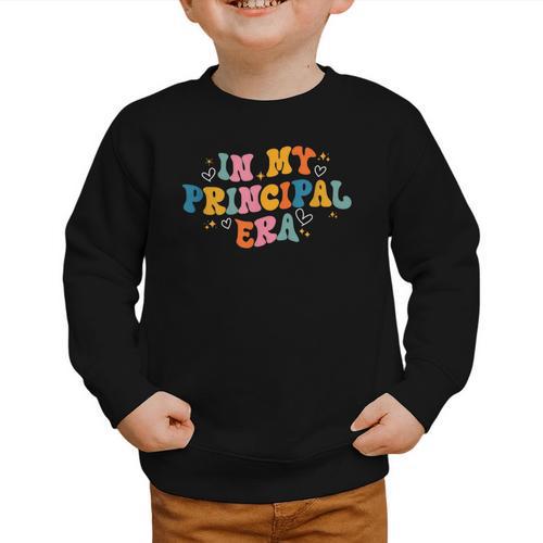School Principal Back To School In My Principal Era Graphic Toddler Sweatshirt - Savourry