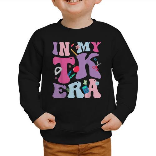 In My TK EraTransitional Kindergaten Back To School Graphic Toddler Sweatshirt - Savourry