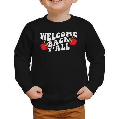 Welcome Back To School Happy First Day Of School 2025 2026 Graphic Toddler Sweatshirt - Savourry