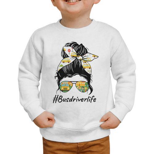 Bus Driver Life Messy Bun Back To School Bus Driver Graphic Toddler Sweatshirt - Savourry