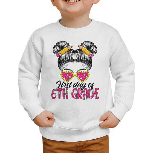 First Day Of 6th Grade Messy Hair Bun Girl Back To School Graphic Toddler Sweatshirt - Savourry