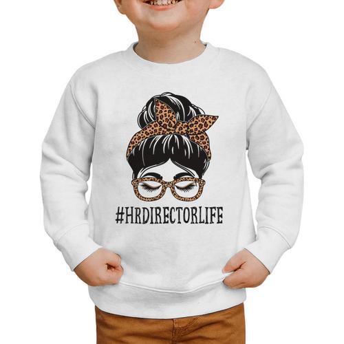 HR Director Leopard Messy Bun Appreciation Back To School Performance Graphic Toddler Sweatshirt - Savourry