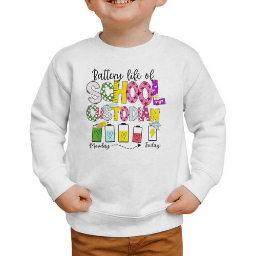 School Custodian Battery Life Back To School Janitor Graphic Toddler Sweatshirt - Savourry