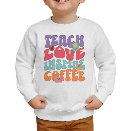 Teach Love Inspire Coffee Cute Teaching Quote Back To School Graphic Toddler Sweatshirt - Savourry