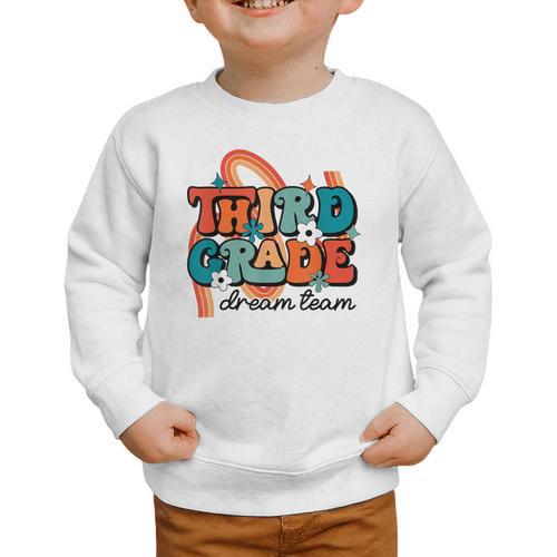Third Grade Dream Team 1st Day Of 3rd Grade Back To School Graphic Toddler Sweatshirt - Savourry