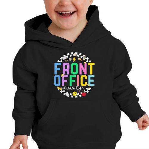 Front Office Squad Back To School Happy First Day Of School Graphic Toddler Hoodie - Savourry