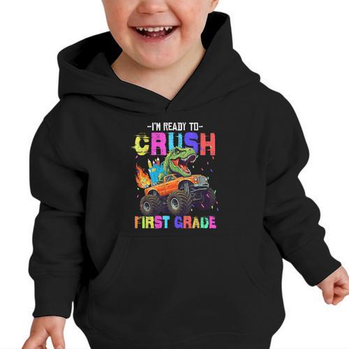 I'm Ready To Crush First Grade Dinosaur Truck Back To School Graphic Toddler Hoodie - Savourry