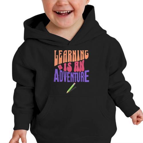 Learning Back To School Is a Motivational Graphic Toddler Hoodie - Savourry