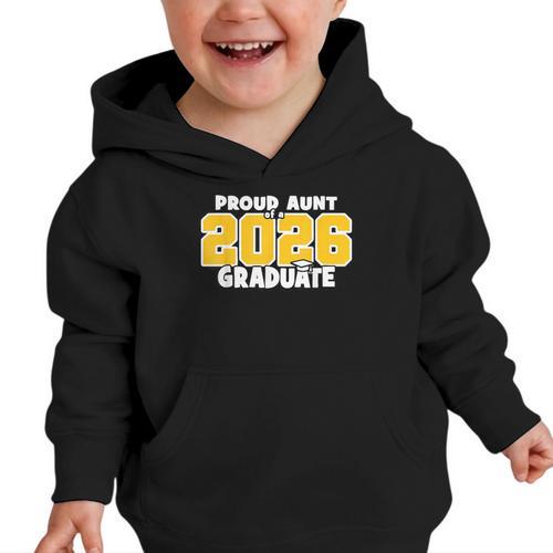 Proud Aunt Of 2026 Graduate Matching Back To School GY Graphic Toddler Hoodie - Savourry