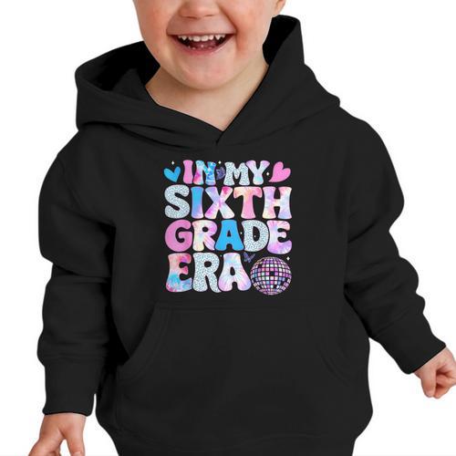 In My Sixth Grade Era Cool 6th Grade Tie Dye Back To School Graphic Toddler Hoodie - Savourry
