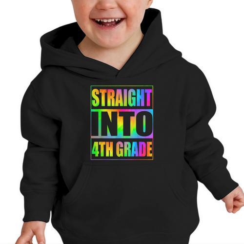 Straight Into 4th Grade Fourth Grade Back To School Graphic Toddler Hoodie - Savourry