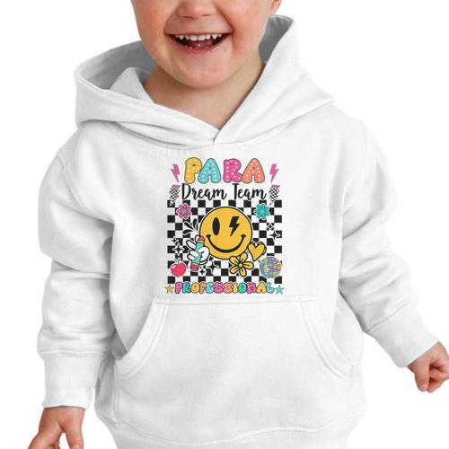 Para Dream Team Paraprofessional First Day Back To School Graphic Toddler Hoodie - Savourry