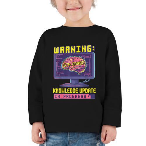 6th Grade Back To School Sixth Grade Smart Boys Computer Graphic Toddler Long Sleeve Tee - Savourry