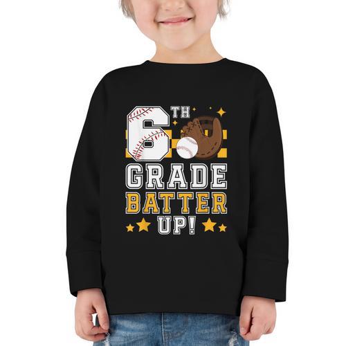 6th Grade Batter Up Baseball First Day Back To School Graphic Toddler Long Sleeve Tee - Savourry
