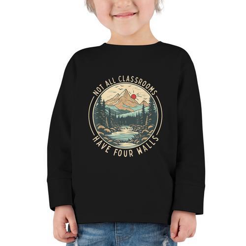 Back To School Not All Classrooms Have Four Walls Camping Graphic Toddler Long Sleeve Tee - Savourry