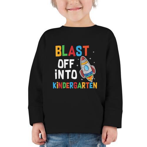 Blast Off Into Kindergarten Back To School Rocket Graphic Toddler Long Sleeve Tee - Savourry