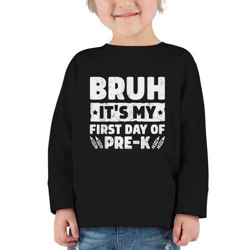 Bruh It's My First Day Of Pre K PreK Back To School Boys Graphic Toddler Long Sleeve Tee - Savourry