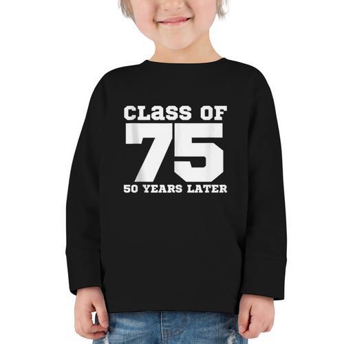 Class Of 1975 50 Years Later Reunions SQUAD Back To School Graphic Toddler Long Sleeve Tee - Savourry
