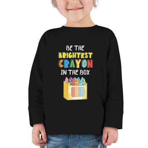 Crayon Be The Brightest Students Crayons Back To School Graphic Toddler Long Sleeve Tee - Savourry