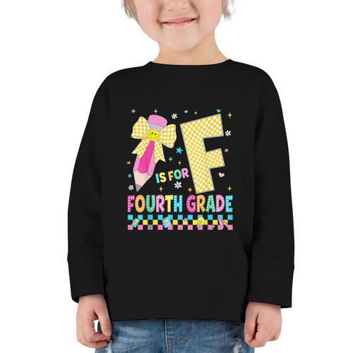 F Is For Fourth Grade Back To School Pencil Bow 4th Grade Graphic Toddler Long Sleeve Tee - Savourry