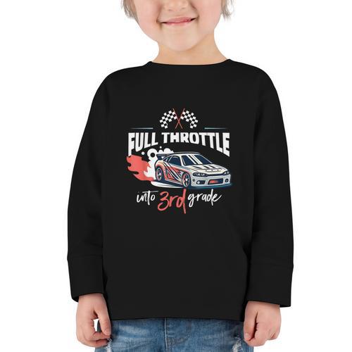 Full Throttle Into Third 3rd Grade Race Car Back To School Graphic Toddler Long Sleeve Tee - Savourry