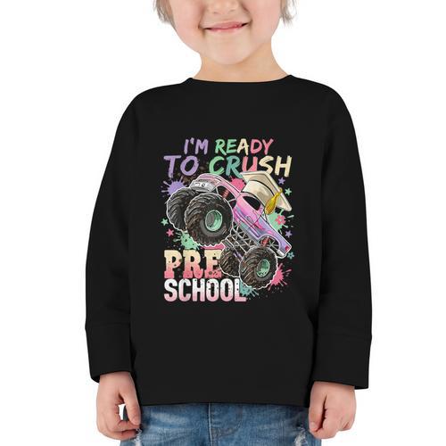 Girls Monster Trucks Ready To Crush Preschool Back To School Graphic Toddler Long Sleeve Tee - Savourry