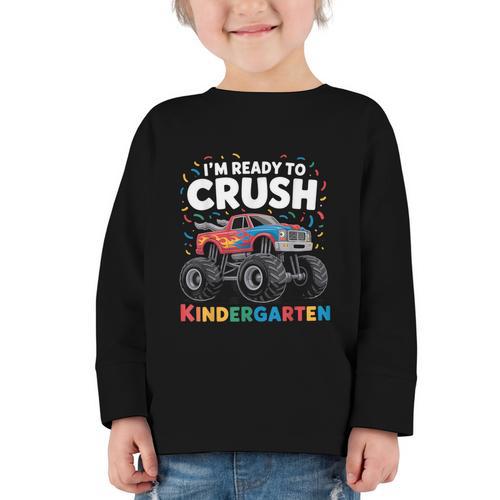I'm Ready To Crush Kindergarten Monster Truck Back To School Graphic Toddler Long Sleeve Tee - Savourry