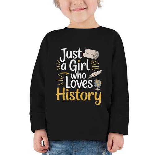 Just a Girl Who Loves History Cute Back To School Kids Girls Graphic Toddler Long Sleeve Tee - Savourry