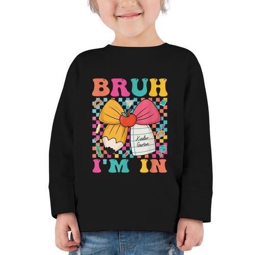 Pencil Bow Bruh I'm In Back To School Kindergarten Graphic Toddler Long Sleeve Tee - Savourry