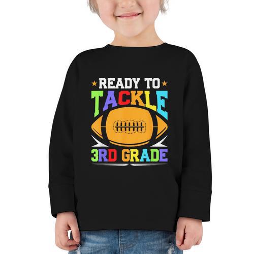Ready To Tackle 3rd Grade Back To School Kids Football Graphic Toddler Long Sleeve Tee - Savourry