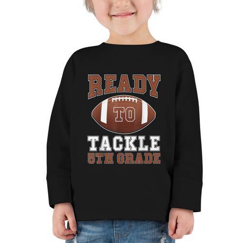 Ready To Tackle 5th Grade Football Back To School Kids Boys Graphic Toddler Long Sleeve Tee - Savourry