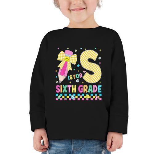 S Is For Sixth Grade Back To School Pencil Bow 6th Grade Kid Graphic Toddler Long Sleeve Tee - Savourry