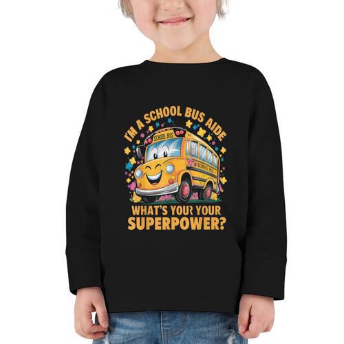I Am A School Bus Aide Back To School Graphic Toddler Long Sleeve Tee - Savourry