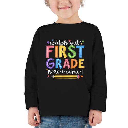 Watch Out First Grade Here I Come 1St Grade Back To School Graphic Toddler Long Sleeve Tee - Savourry