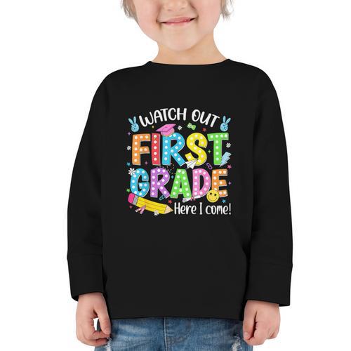 Watch Out First Grade Here I Come Back To School 1st Grade Graphic Toddler Long Sleeve Tee - Savourry