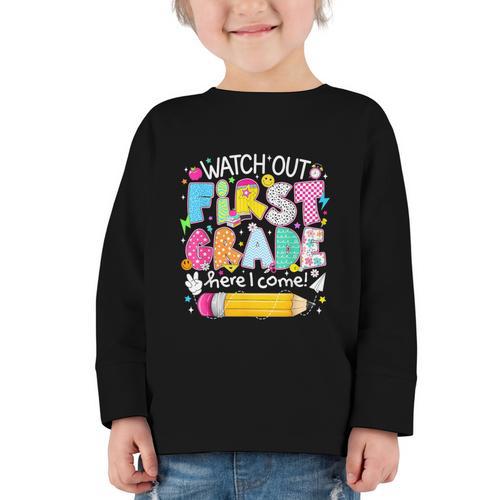 Watch Out First Grade Here I Come Back To School Boy Kids Graphic Toddler Long Sleeve Tee - Savourry