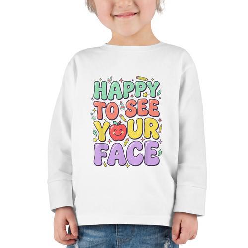 Back To School First Day Of School Happy To See Your Face Graphic Toddler Long Sleeve Tee - Savourry